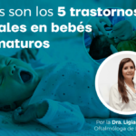 defectos-visuales-en-bebes-prematuros